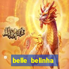 belle belinha privacy free